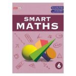 Smart Maths Book 6 | Based on NEP 2020 | Class 6 Mathematics Textbook